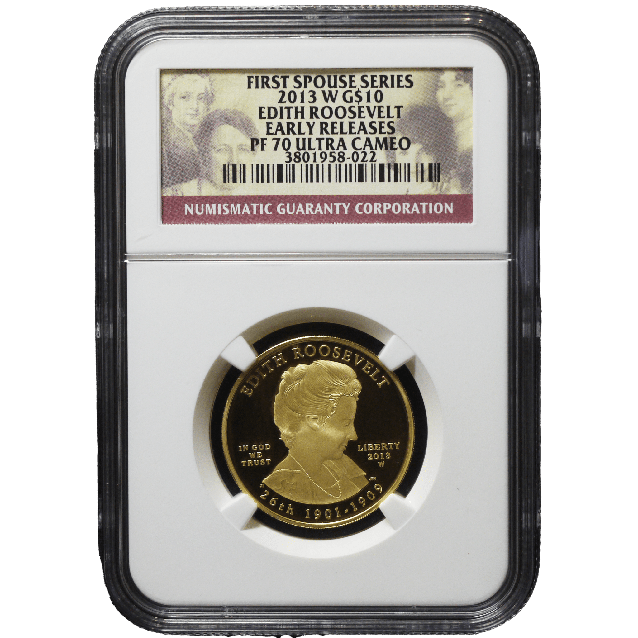 アメリカ 10ドル金貨 2013年 エディス・ルーズベルト NGC PF70UC EARLY RELEASES - NJ BUYER'S MARKETPLACE