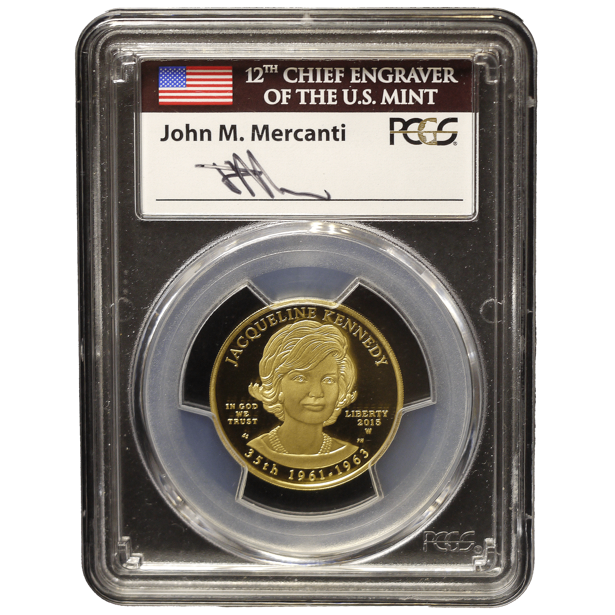 アメリカ 10ドル金貨 2015年 ウェストポイント鋳 ジャクリーン・ケネディ PCGS PR70DCAM First Strike Signed - NJ BUYER'S MARKETPLACE