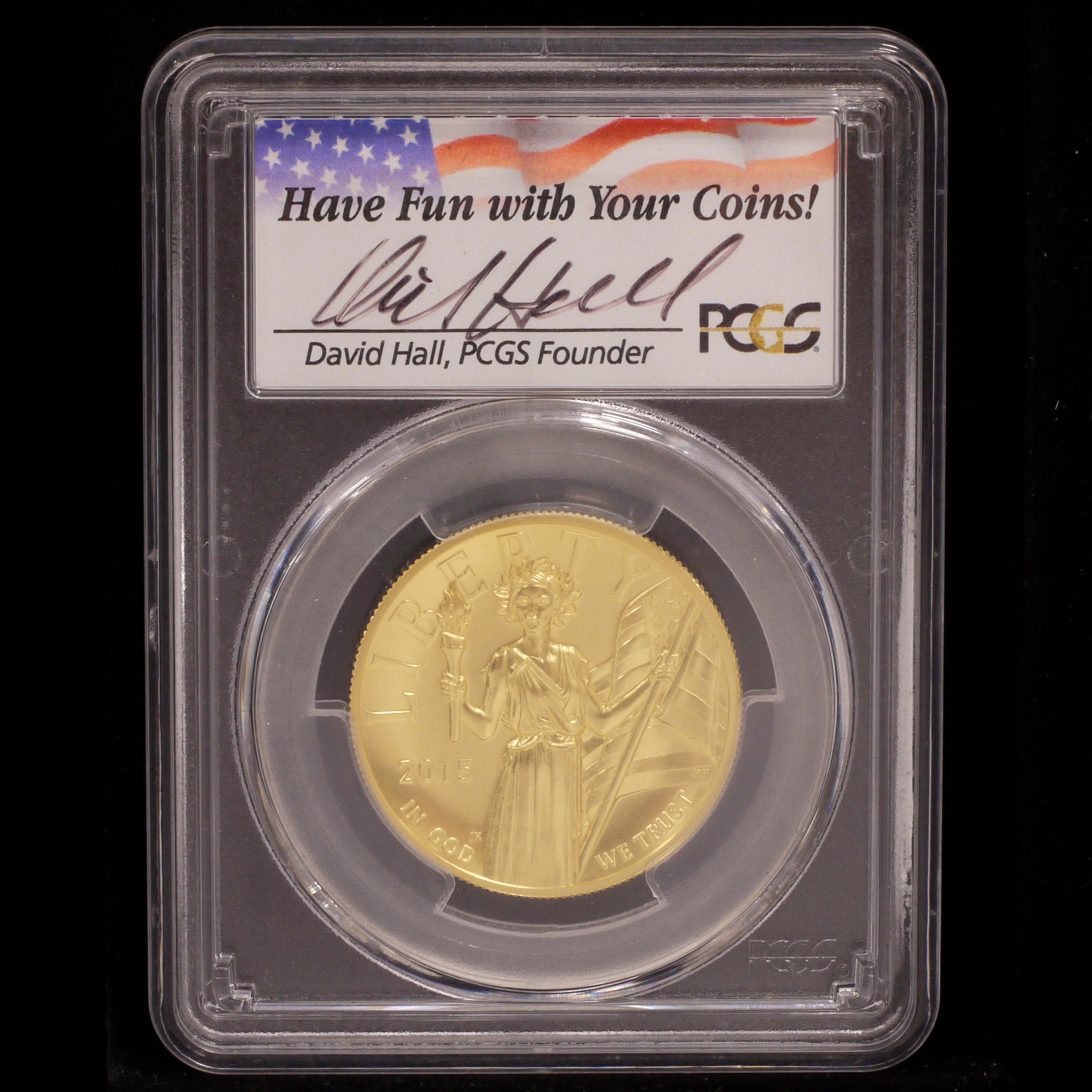 USA $ 100 Gold coins 2015 Liberty PCGS MS70